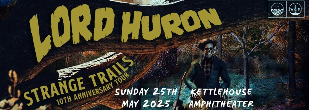 Lord Huron at KettleHouse Amphitheater